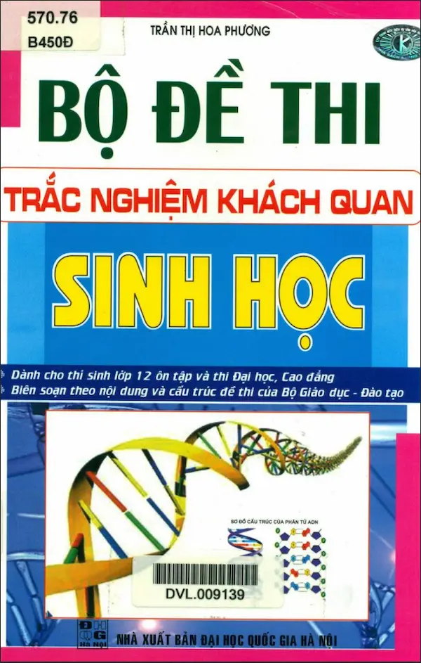 Bộ Đề Thi Trắc Nghiệm Khách Quan Sinh Học