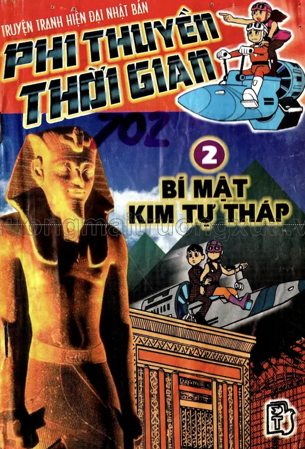 Phi Thuyền Thời Gian Tập 2: Bí Mật Kim Tự Tháp