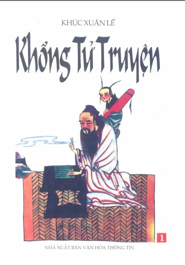 Khổng Tử Truyện Tập 1