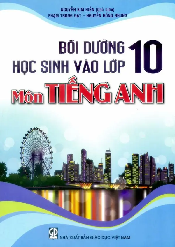 Bồi Dưỡng Học Sinh Vào Lớp 10 Môn Tiếng Anh