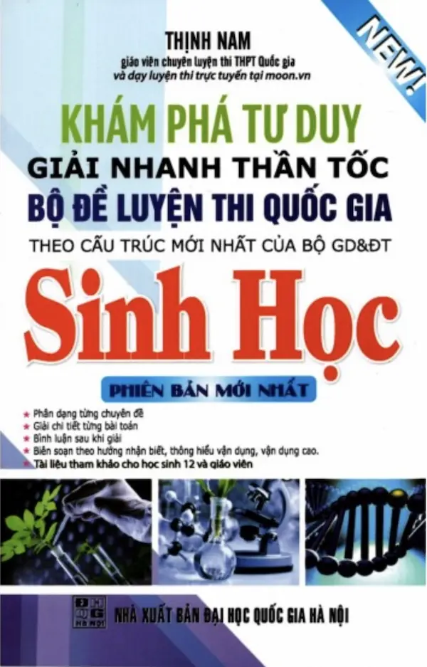 Khám Phá Tư Duy Giải Nhanh Thần Tốc Bộ Đề Luyện Thi Quốc Gia Sinh Học