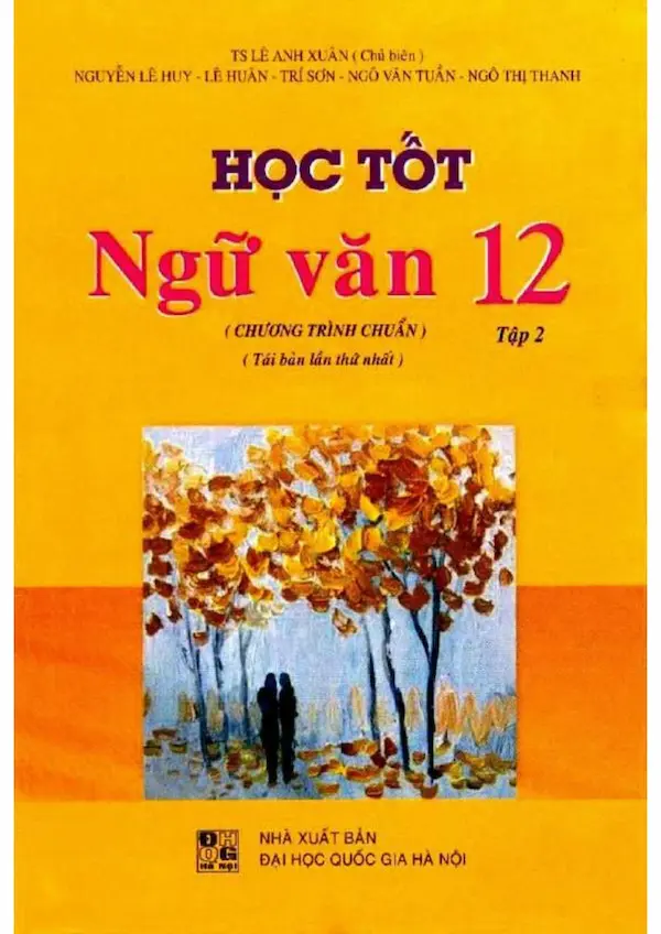 Học Tốt Ngữ Văn 12 Tập 2 – Lê Anh Xuân