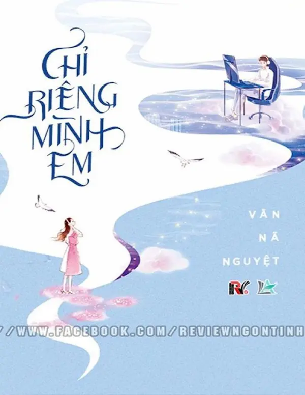 Chỉ riêng mình em