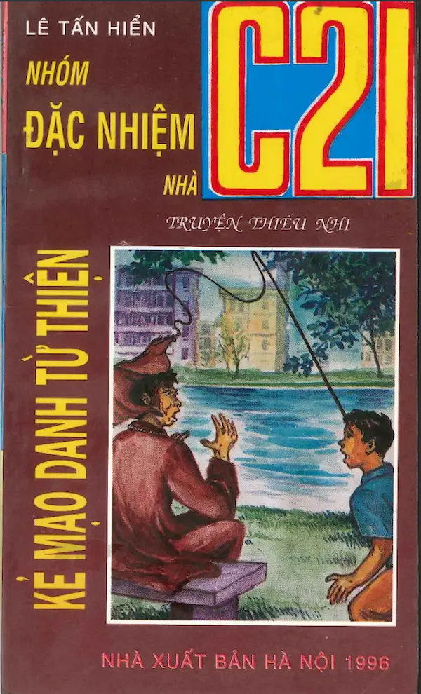 Nhóm đặc nhiệm nhà C21 – Tập 10 – Kẻ mạo danh từ thiện