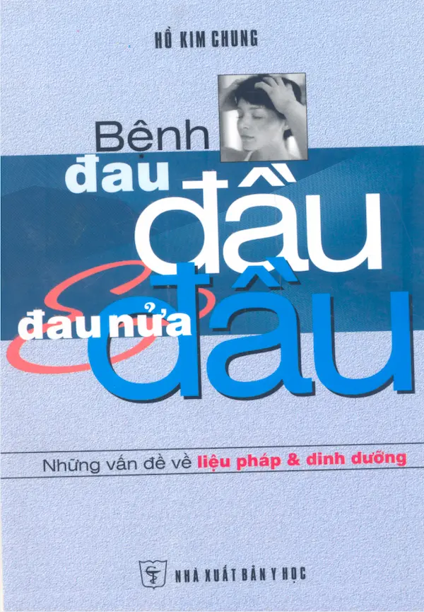 Bệnh đau đầu, đau nửa đầu