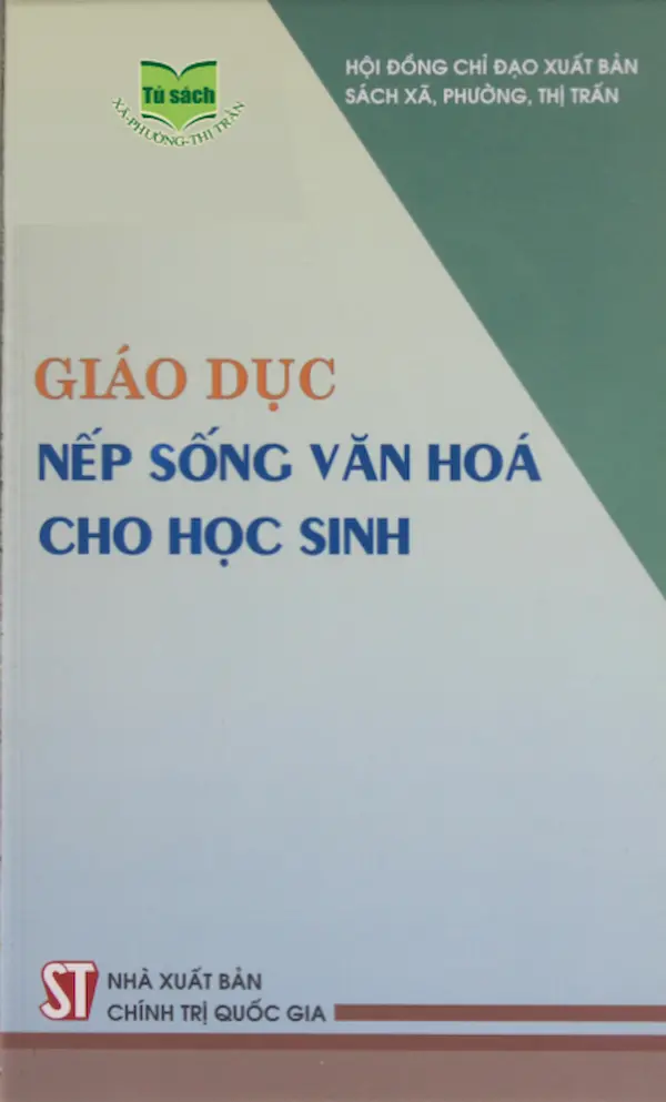 Giáo Dục Nếp Sống Văn Hóa Cho Học Sinh