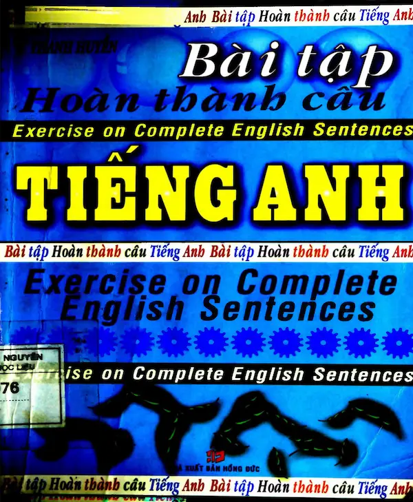 Bài Tập Hoàn Thành Câu Tiếng Anh