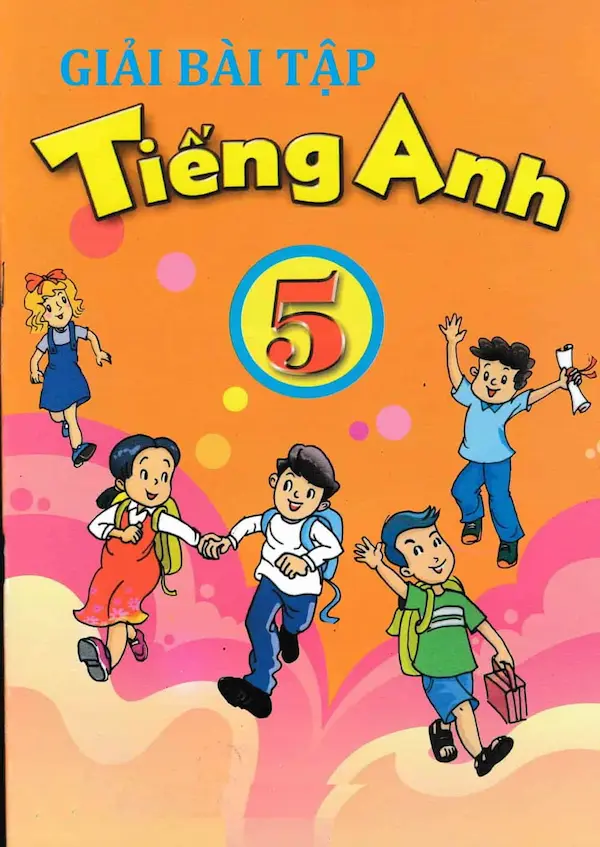 Giải Bài Tập Tiếng Anh Lớp 5