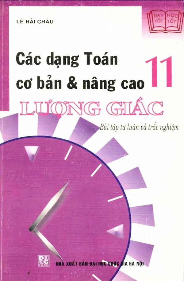 Các Dạng Toán Cơ Bản Và Nâng Cao Lượng Giác 11