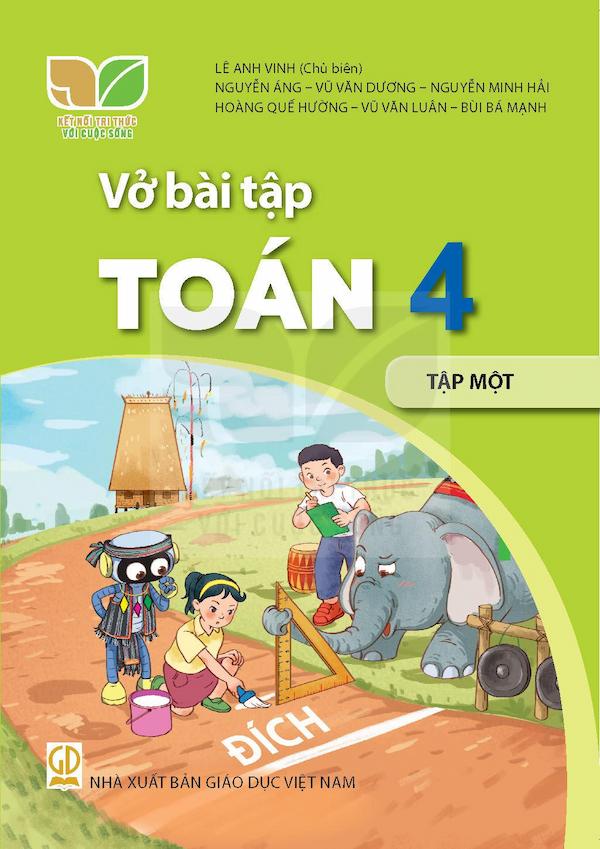 Vở Bài Tập Toán 4 Tập Một – Kết Nối Tri Thức Với Cuộc Sống