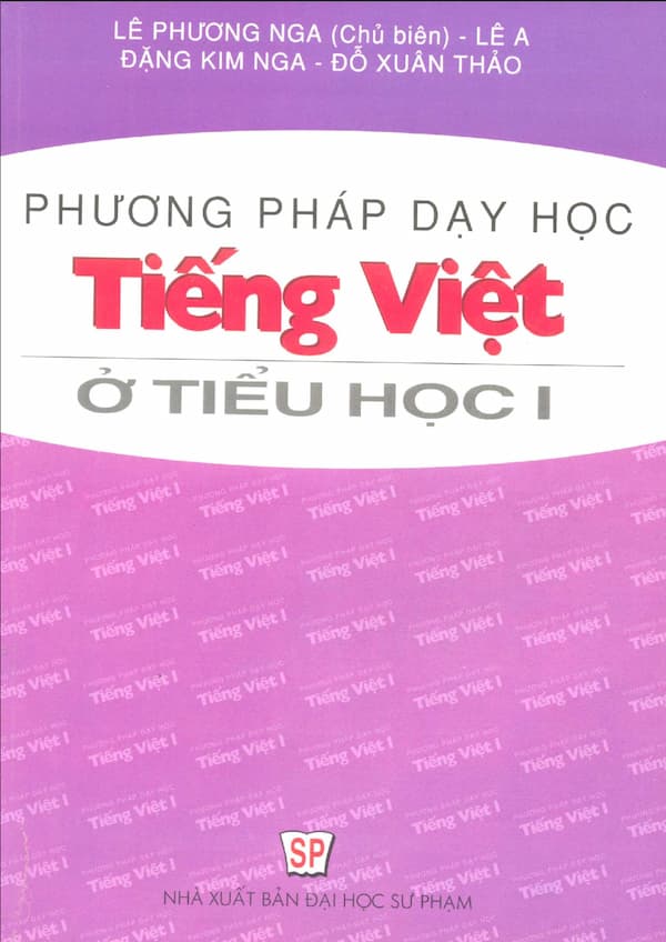 Phương pháp dạy học tiếng Việt ở tiểu học – Tập 1