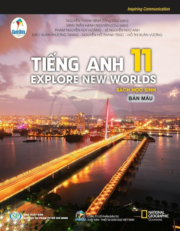 Tiếng Anh 11 Explore New Worlds – Sách Học Sinh