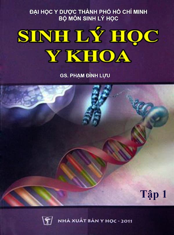 Sinh Lý Học Y Khoa Tập I