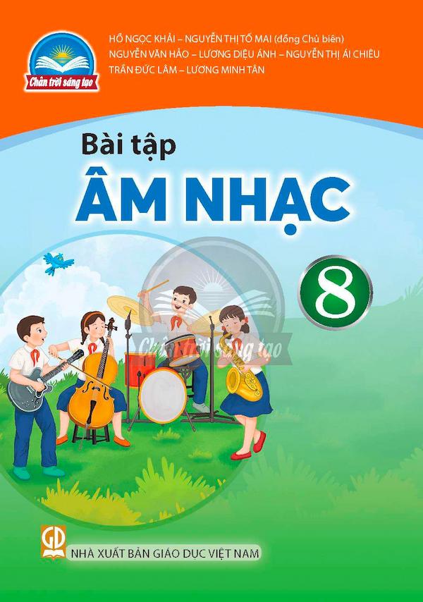 Bài Tập Âm Nhạc 8 – Chân Trời Sáng Tạo