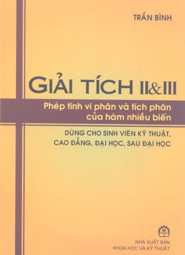 Giải tích II + III: Phép tính vi phân và tích phân của hàm nhiều biến