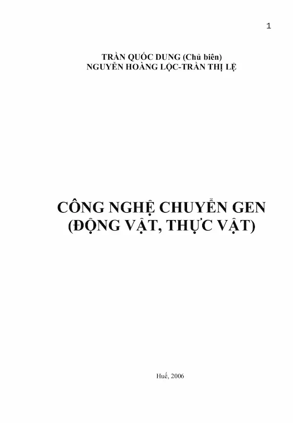 Công Nghệ Chuyển Gen (Động Vật, Thực Vật)