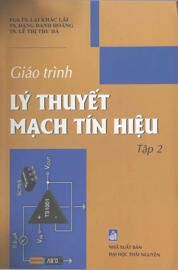 Giáo trình lý thuyết mạch tín hiệu – Tập 2