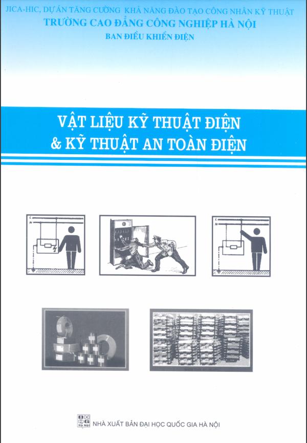 Vật Liệu Kỹ Thuật Điện Và Kỹ Thuật An Toàn Điện