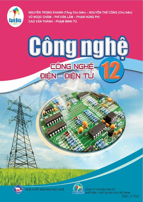 Công nghệ 12 – Công nghệ điện – điện tử : cánh diều