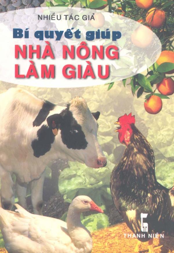 Bí Quyết Giúp Nhà Nông Làm Giàu