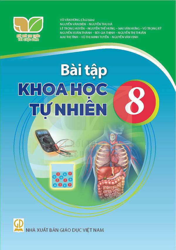 Bài Tập Khoa Học Tự Nhiên 8 – Kết Nối Tri Thức Với Cuộc Sống