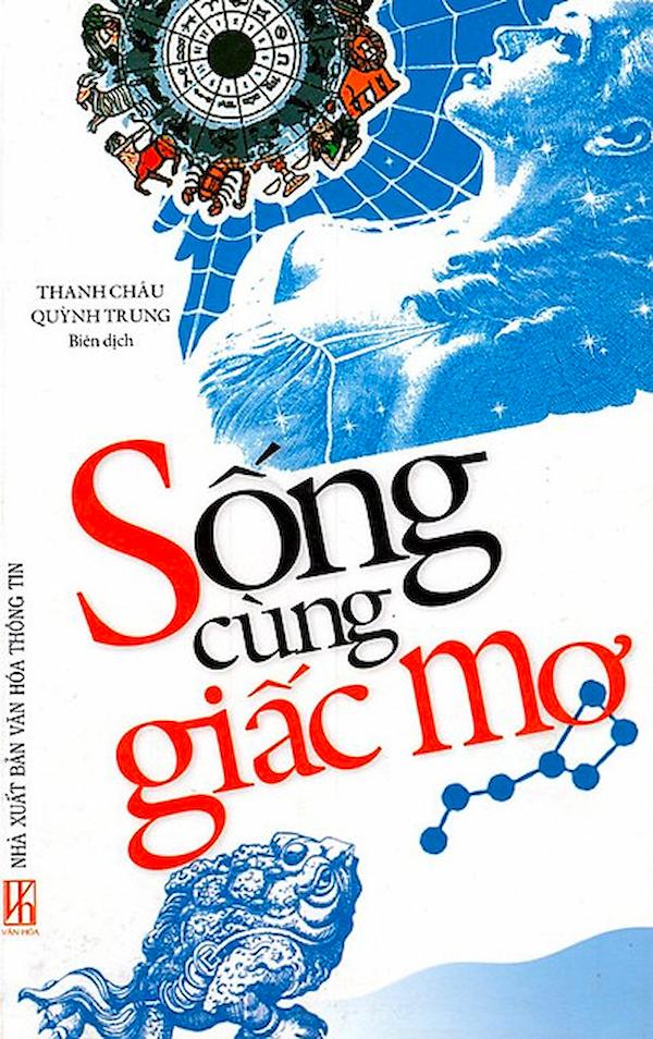 Sống Cùng Giấc Mơ