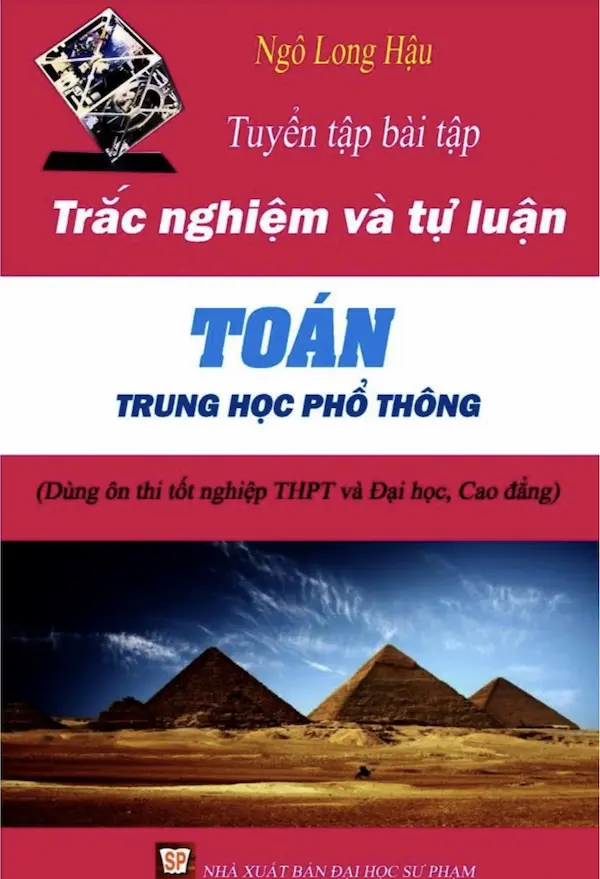 Tuyển Tập Bài Tập Trắc Nghiệm Và Tự Luận Toán Trung Học Phổ Thông