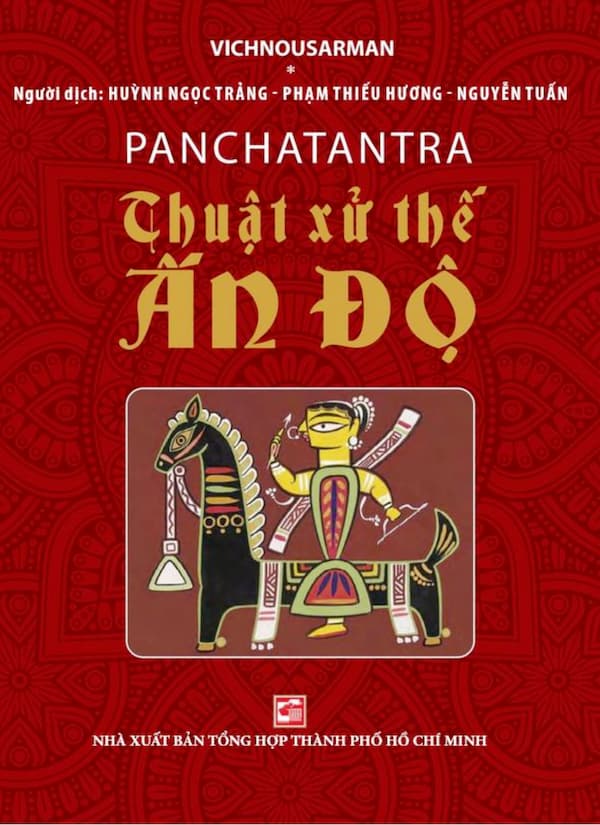 Panchatantra – Thuật Xử Thế Ấn Độ