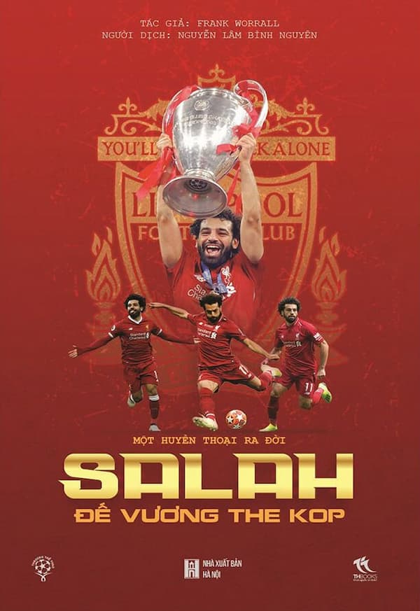 Một Huyền Thoại Ra Đời – Salah: Đế Vương The Kop