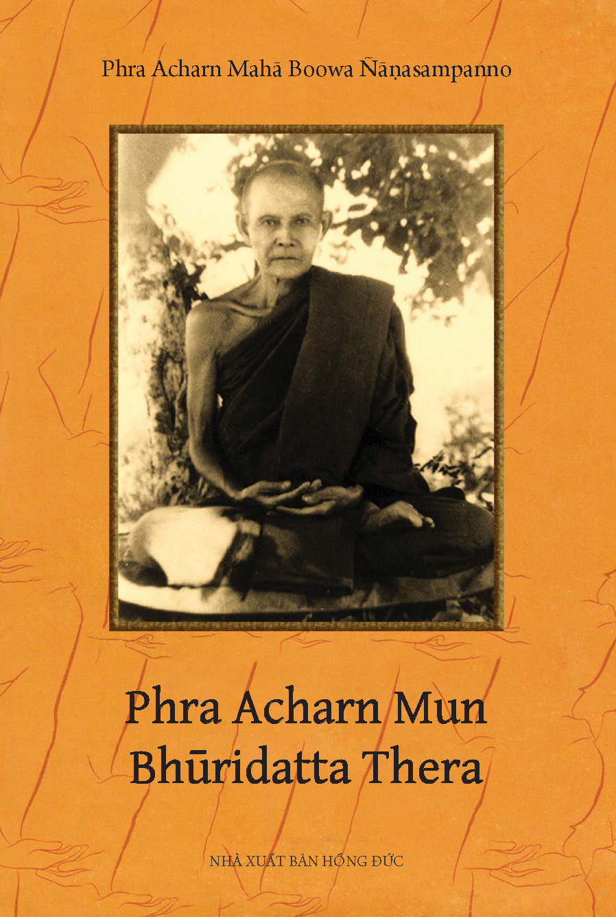 Ajaan Mun – Ajahn Maha Bua PDF EPUB