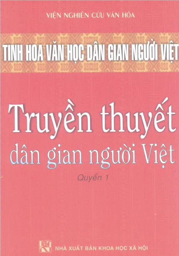 Truyền Thuyết dân gian người Việt – Tập 1