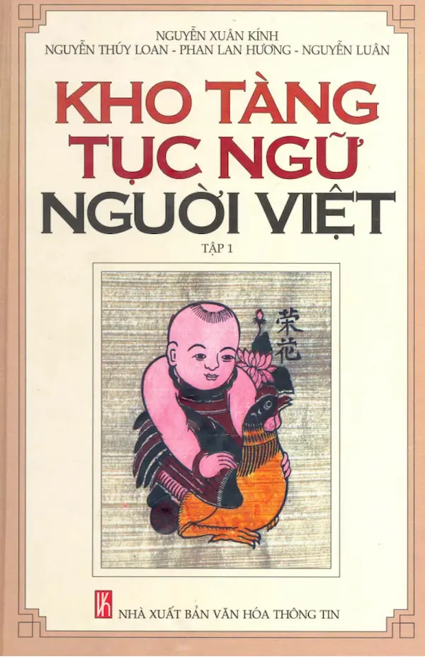 Kho tàng tục ngữ người Việt – Tập 1