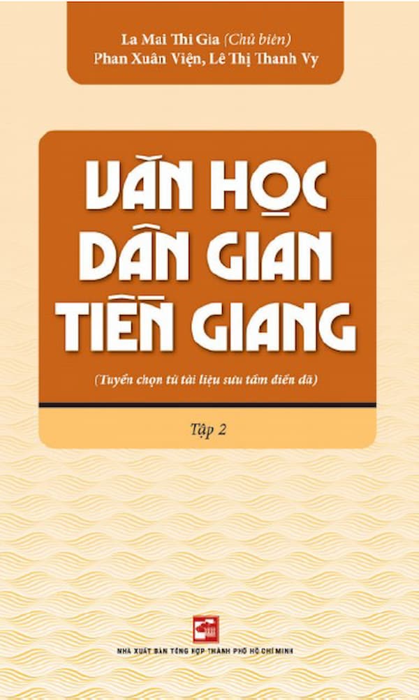 Văn Học Dân Gian Tiền Giang – Tập 2