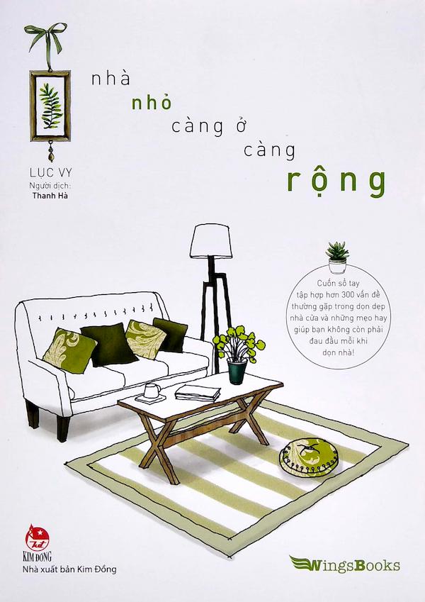 Nhà Nhỏ – Càng Ở Càng Rộng