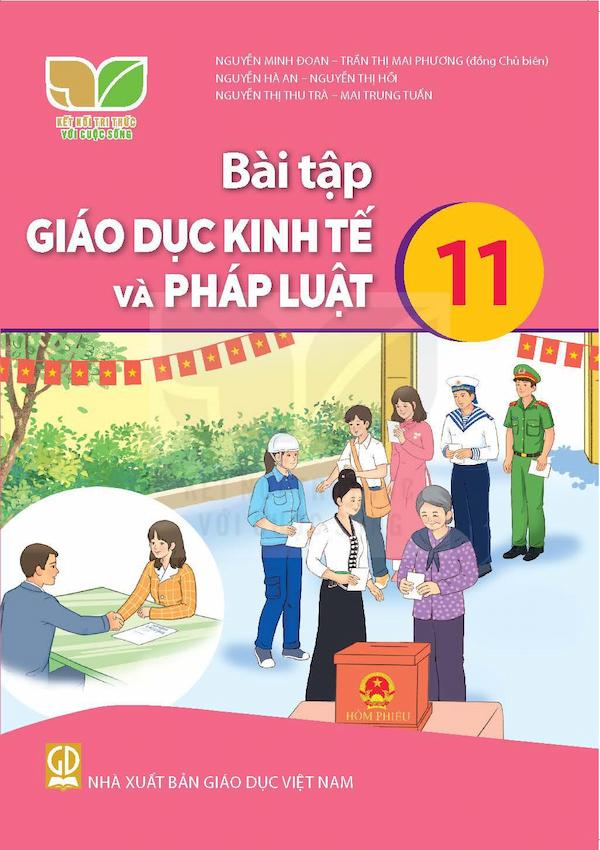 Bài Tập Giáo Dục Kinh Tế Và Pháp Luật 11 – Kết Nối Tri Thức Với Cuộc Sống