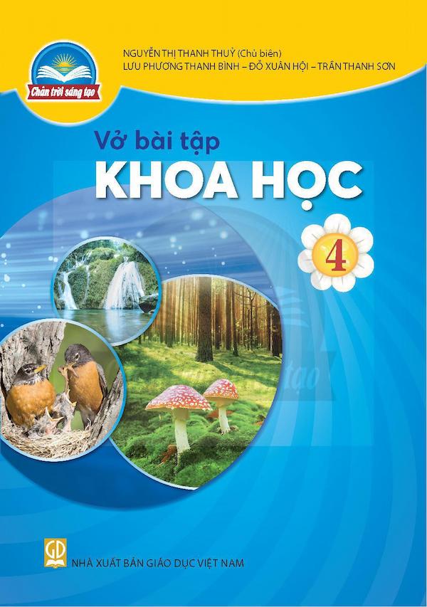 Vở Bài Tập Khoa Học 4 – Chân Trời Sáng Tạo