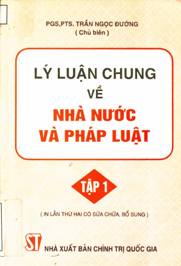 Lý Luận Chung Về Nhà Nước Và Pháp Luật