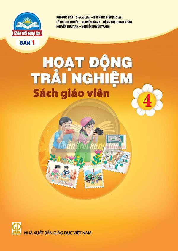 Sách Giáo Viên Hoạt Động Trải Nghiệm 4 Bản 1 – Chân Trời Sáng Tạo