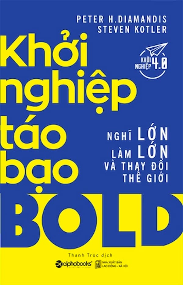 Khởi Nghiệp Táo Bạo