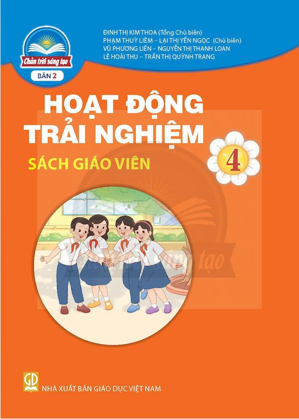 Sách Giáo Viên Hoạt Động Trải Nghiệm 4 Bản 2 – Chân Trời Sáng Tạo