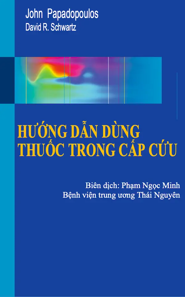 Hướng dẫn dùng thuốc trong cấp cứu