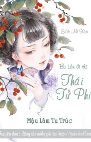 Ba Lần Đi Thi Thái Tử Phi PDF EPUB