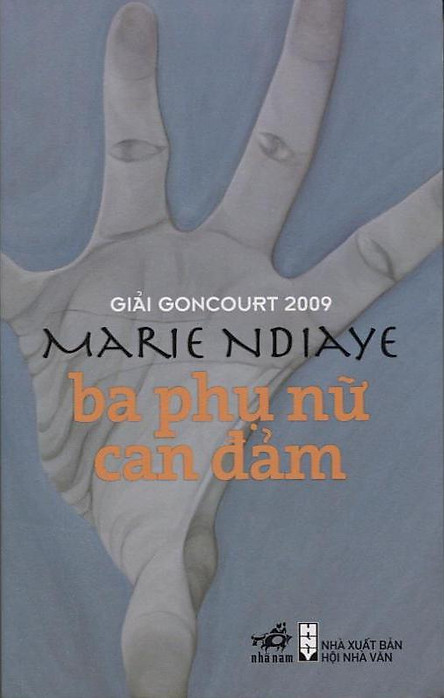 Ba Phụ Nữ Can Đảm – Marie NDiaye PDF EPUB