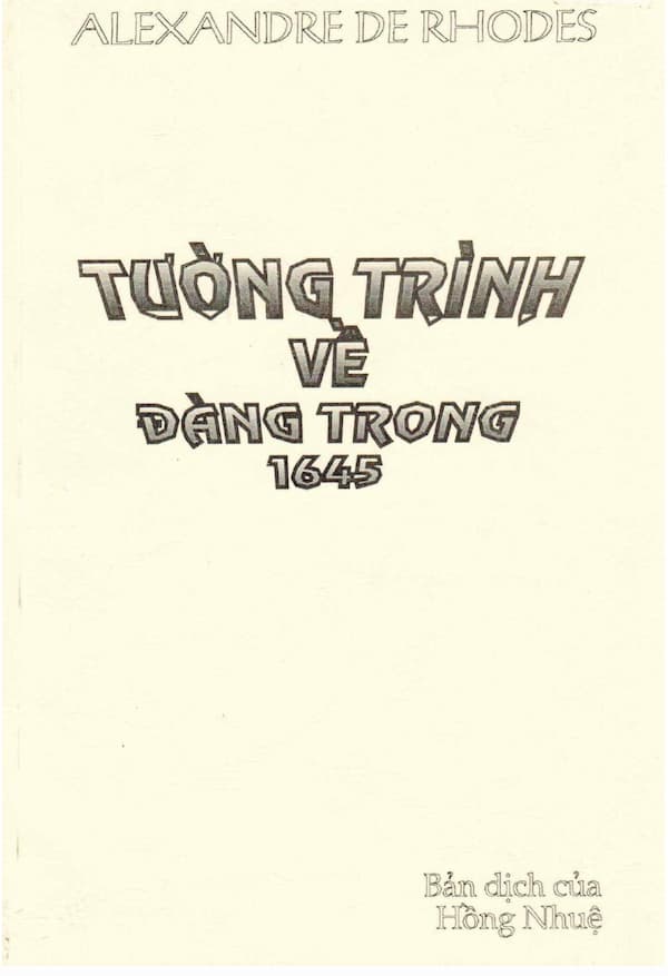 Tường Trình Về Đàng Trong 1645