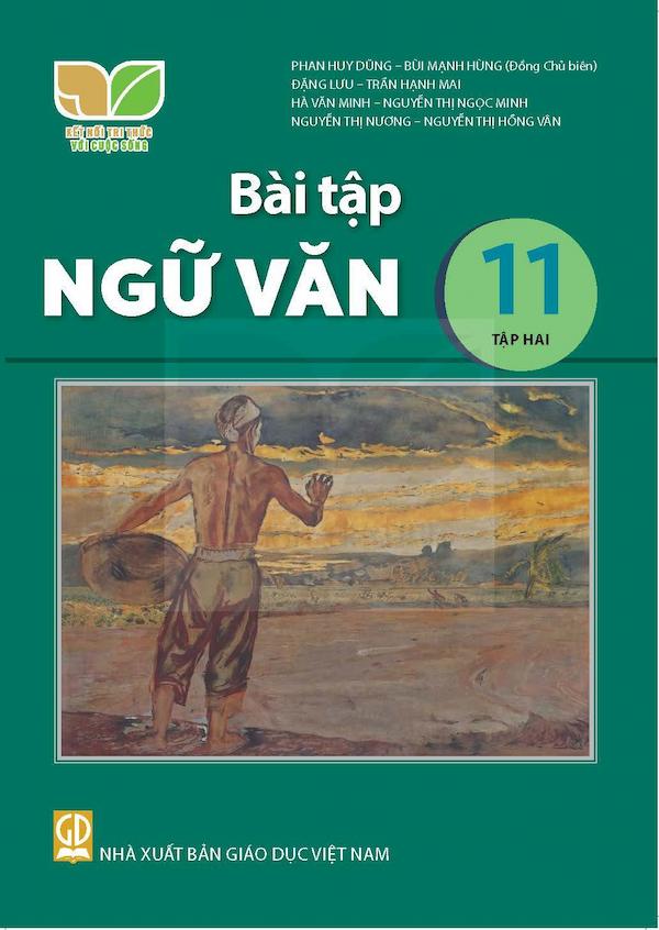 Bài Tập Ngữ Văn 11 Tập Hai – Kết Nối Tri Thức Với Cuộc Sống