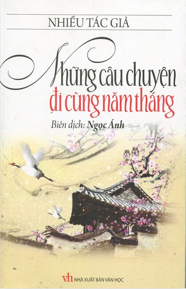 Những câu chuyện đi cùng năm tháng