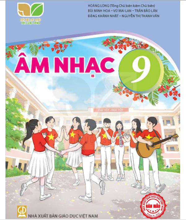 Âm Nhạc 9 – Kết Nối Tri Thức Với Cuộc Sống