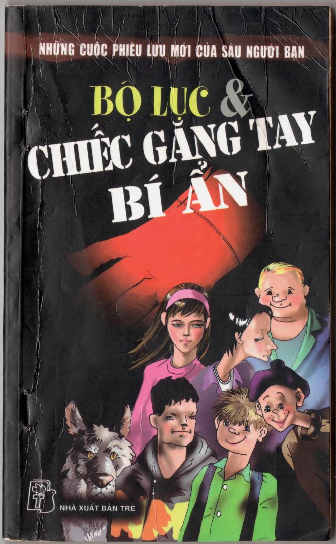 Bộ Lục & Chiếc Găng Tay Bí Ẩn: Những Cuộc Phiêu Lưu Mới Của Sáu Người Bạn 3 PDF EPUB