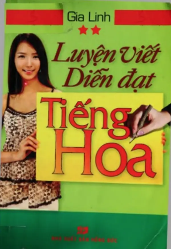 Luyện Viết Diễn Đạt Tiếng Hoa