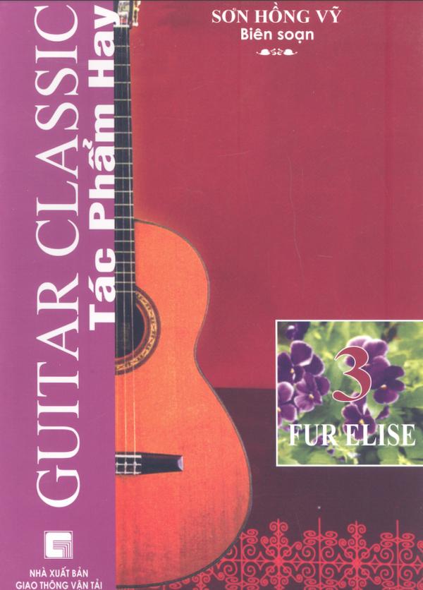 Tác Phẩm Hay Guitar Classic Tập 3 – Fur Elise